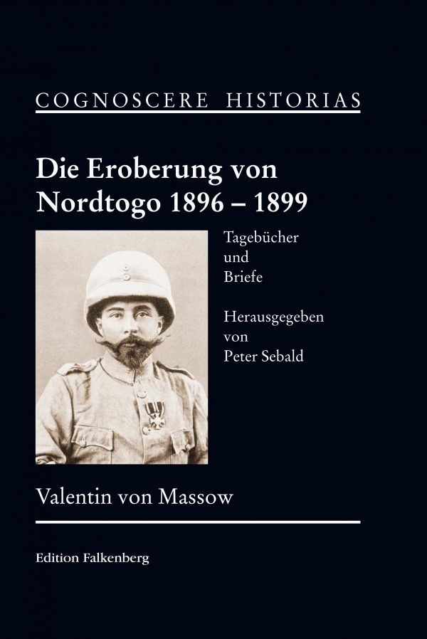 Die Eroberung von Nordtogo 1896 – 1899