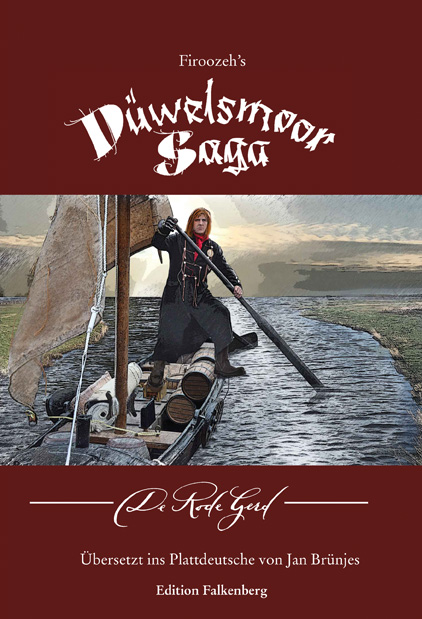 Firoozeh s D welsmoor Saga Band I Edition Falkenberg