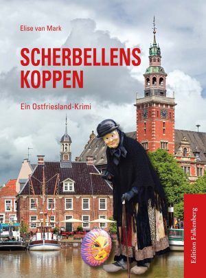Scherbellenskoppen. Ein Ostfriesland-Krimi